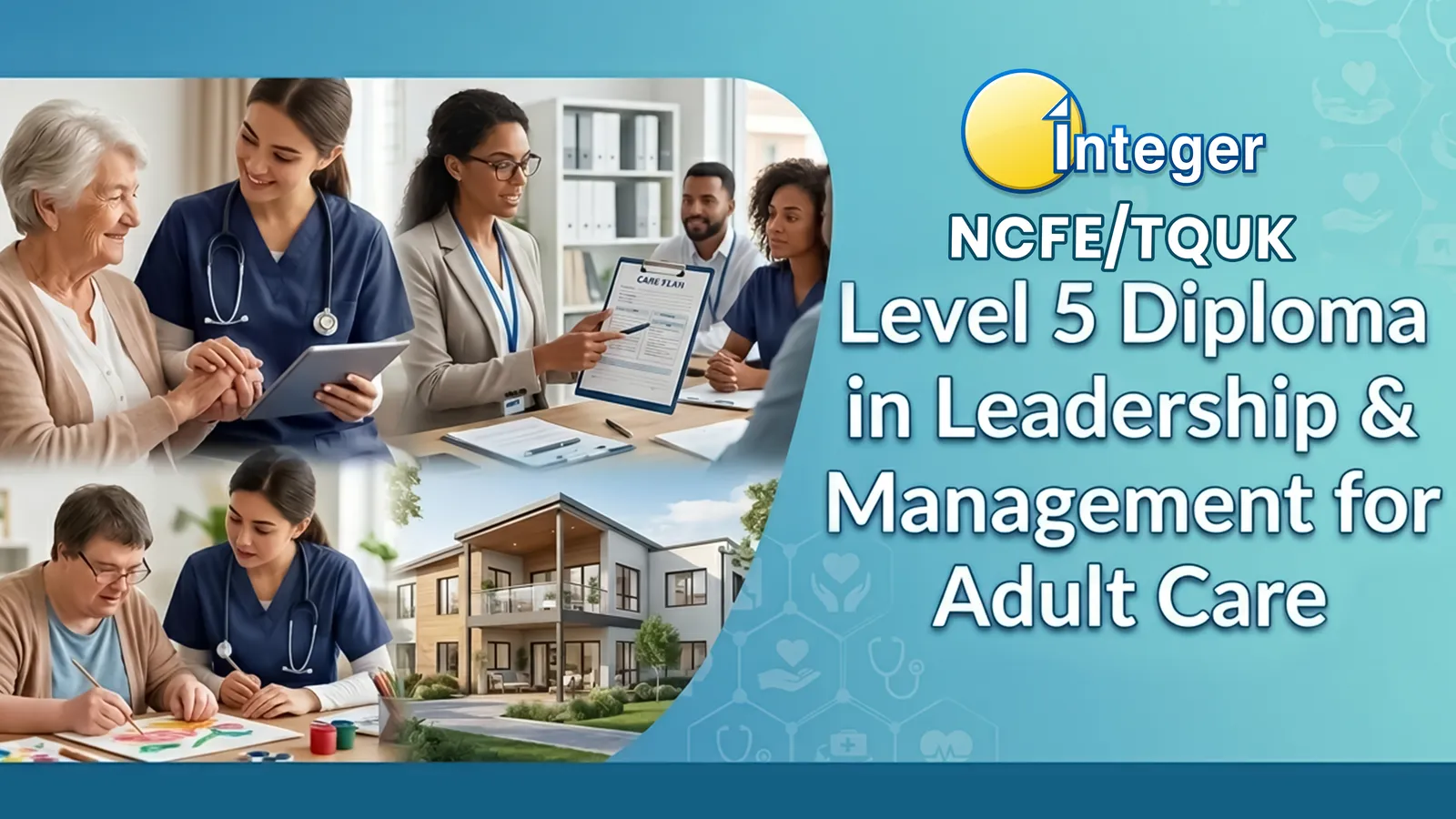 Level 5 Diploma in Leadership and Management for Adult Care